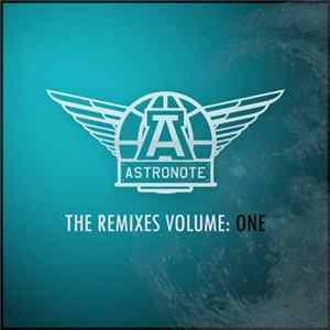 Astronote - The Remixes Volume : One Album
