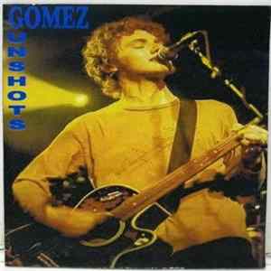 Gomez - Gunshots Album