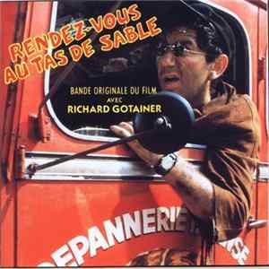 Richard Gotainer - Rendez-Vous Au Tas De Sable (Bande Originale Du Film) Album