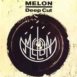 Melon - Deep Cut Album