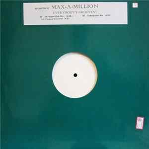Max-A-Million - Everybody's Groovin' Album