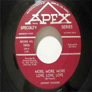 Johnny Thunder - More, More, More Love, Love, Love / Shout It To The World Album