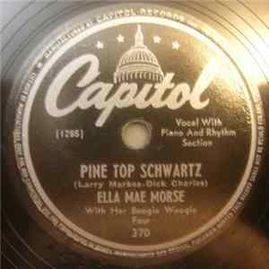 Ella Mae Morse - Pine Top Schwartz / Hoodle Addle Album