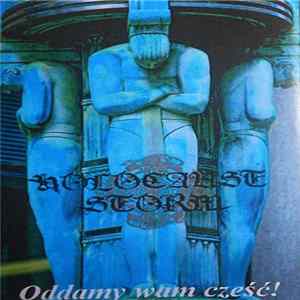 Holocaust Storm - Oddamy Wam Cześć! Album