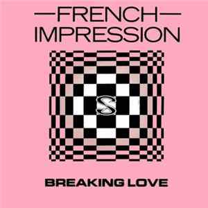 French Impression - Breaking Love Album