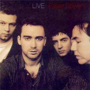 Live - Paper Flowers Album