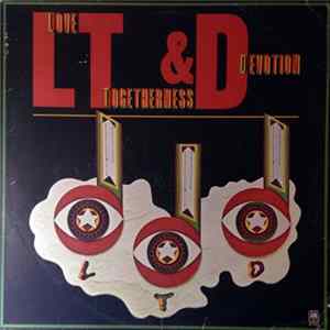 Love , Togetherness & Devotion - Love , Togetherness & Devotion Album