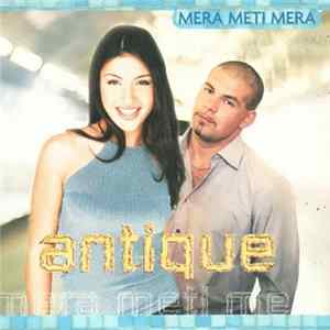Antique - Mera Meti Mera Album