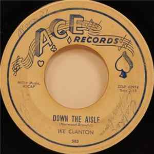 Ike Clanton - Down The Aisle / I'm Sorry Album