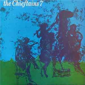 The Chieftains - The Chieftains 7 Album