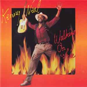 Kenny Neal - Walking On Fire Album