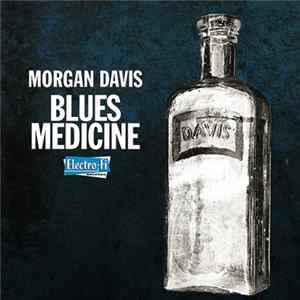 Morgan Davis - Blues Medicine Album