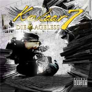 Kevlaar 7 - Die Ageless Album