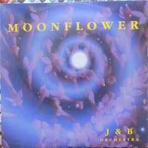 J&B Orchestra - Moonflower Album