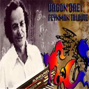 Vagon Brei - Feynman Tribute Album