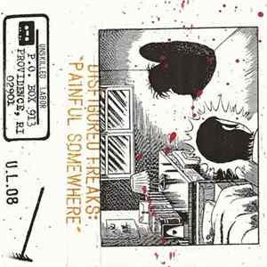 Disfigured Freaks - Painful Somewhere Album