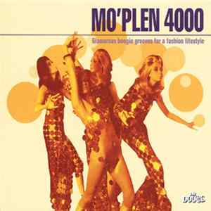 Various - Mo'plen 4000 - Glamorous Boogie Grooves For A Fashion Lifestyle Album