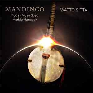 Mandingo - Watto Sitta Album