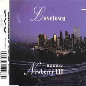 Booker Newberry III - Love Town Album