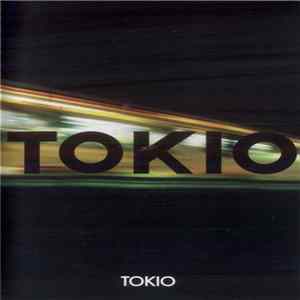 Tokio - Tokio Album