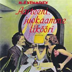 M.A. Numminen - Aarteeni, Juokaamme Likööri Album