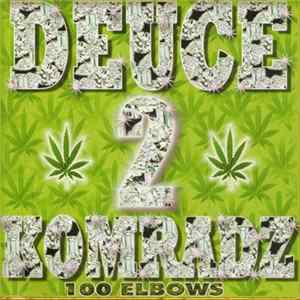 Deuce Komradz - 100 Elbows Album
