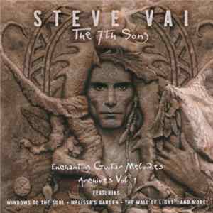 Steve Vai - The 7th Song: Enchanting Guitar Melodies - Archives Vol. 1 Album