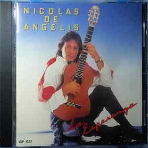 Nicolas De Angelis - La Esperanza Album