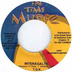 T.O.K. - Interagaltic Album