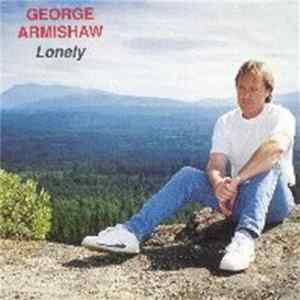 George Armishaw - Lonely Album