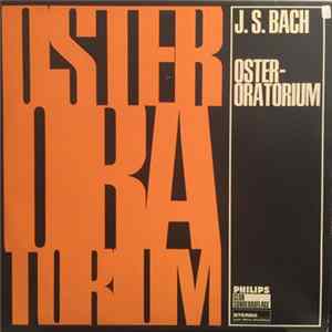 J.S. Bach - Oster-Oratorium Album