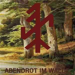 :Of The Wand And The Moon: - Abendrot Im Walde Album