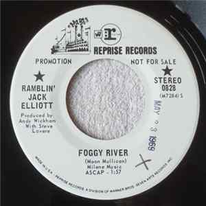Ramblin' Jack Elliott - Foggy River / Connection Album