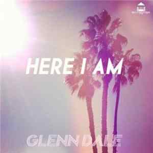 Glenn Dale - Here I Am Album