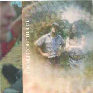 JEFF The Brotherhood - Global Chakra Rhythms Album