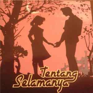 Bunga Hitam - Tentang Selamanya Album