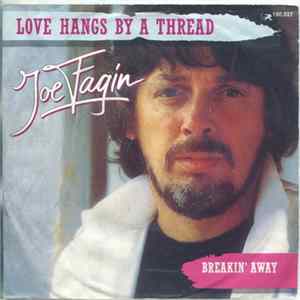 Joe Fagin - Love Hangs By A Thread Album