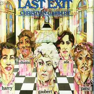 Christian Gaubert - Last Exit Album