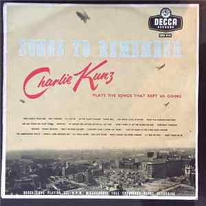 Charlie Kunz - Songs To Remember Album