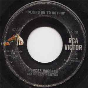 Porter Wagoner And Dolly Parton - Holding On To Nothin' Album