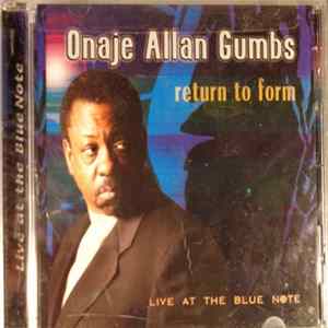 Onaje Allan Gumbs - Return To Form Album