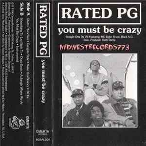 Rated PG - You Must Be Crazy Album