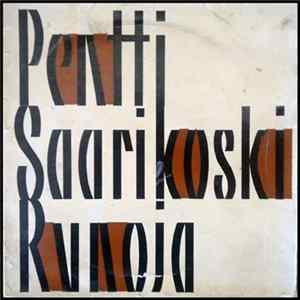 Pentti Saarikoski - Runoja Album