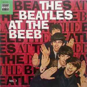 The Beatles - The Beatles At The Beeb Vol. 7 Album