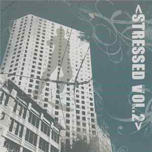 Various - Stressed Vol. 2 Album