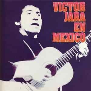 Victor Jara - En México Album