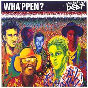The English Beat - Wha'ppen Album