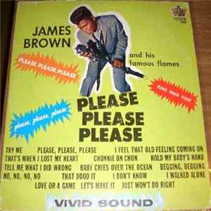James Brown And His Famous Flames - Please, Please, Please Album