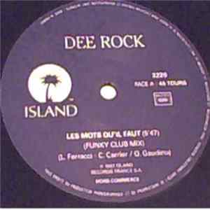 Dee Rock - Les Mots Qu'il Faut Album