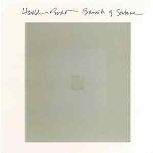 Harold Budd - Bandits Of Stature Album